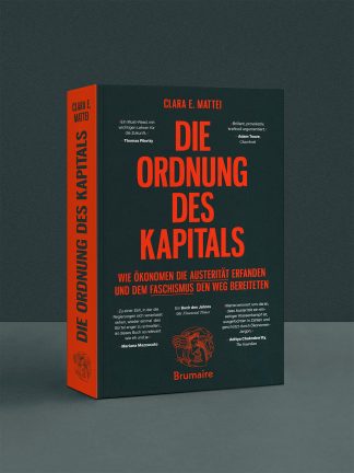 Die Ordnung des Kapitals von Clara Mattei